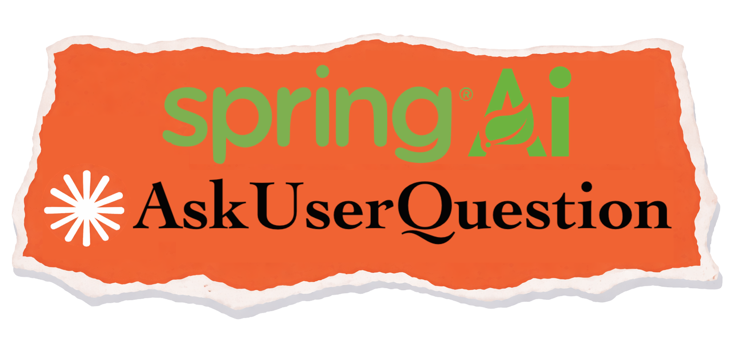 Spring AI Agentic Patterns (Part 2): AskUserQuestionTool — AI가 먼저 확인 질문을 해야 하는 이유